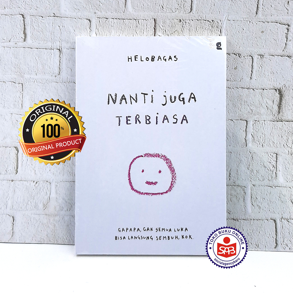 Nanti Juga Terbiasa - Helobagas