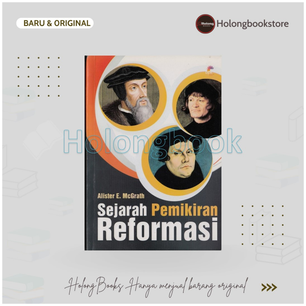 Buku Sejarah Pemikiran Reformasi - Alister E. McGrath
