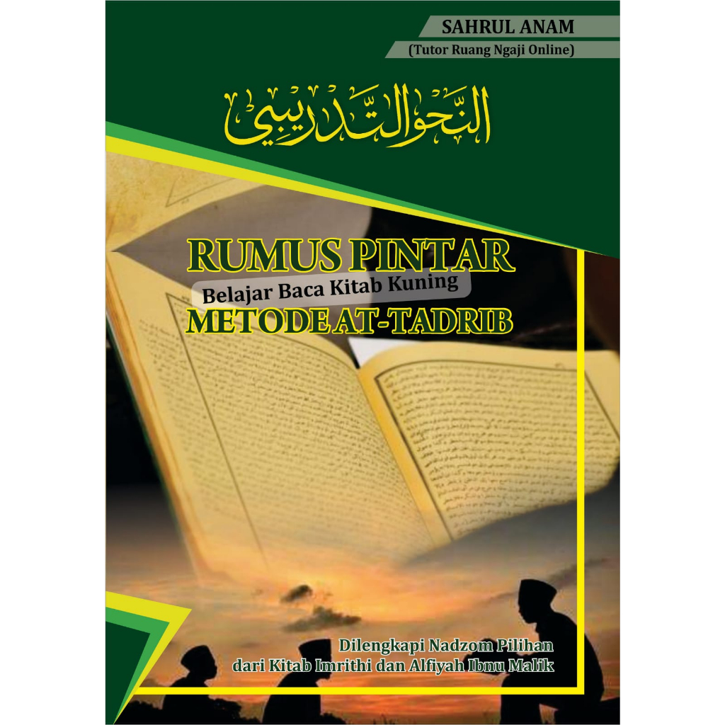 An-Nahwu At-Tadribi Rumus Pintar Nahwu Dasar dan Lanjutan