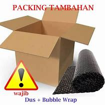 

PACKING TAMBAHAN KARDUS DAN BUBLE