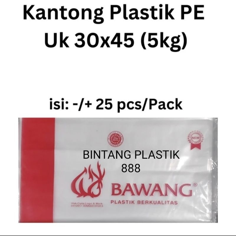 (Varian)KANTONG PLASTIK PE UK 35X50/30X45/25X45 PLASTIK PE BENING