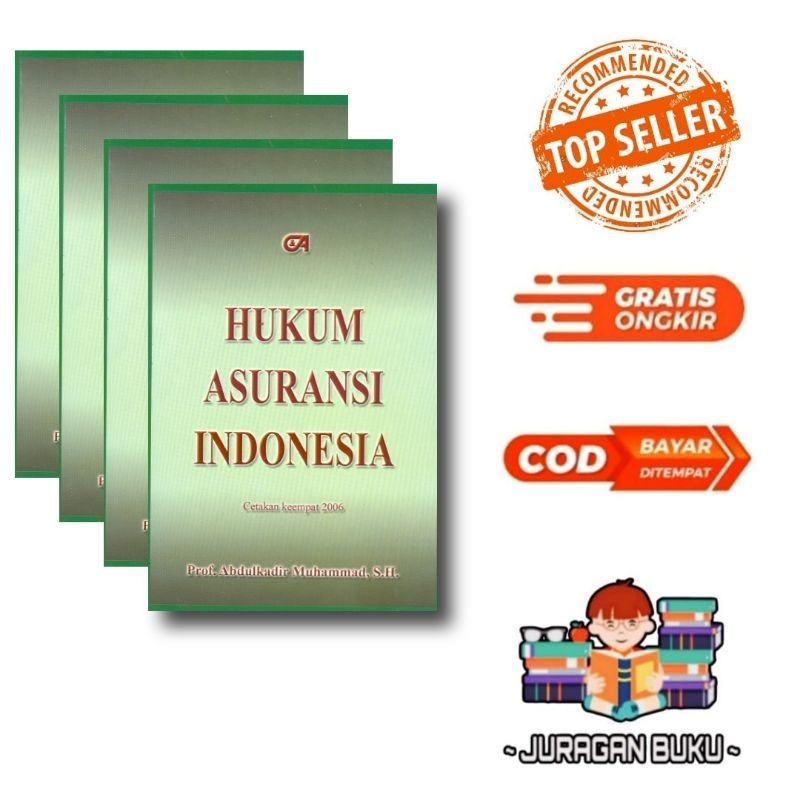 

hukum asuransi indonesia abdul kadir