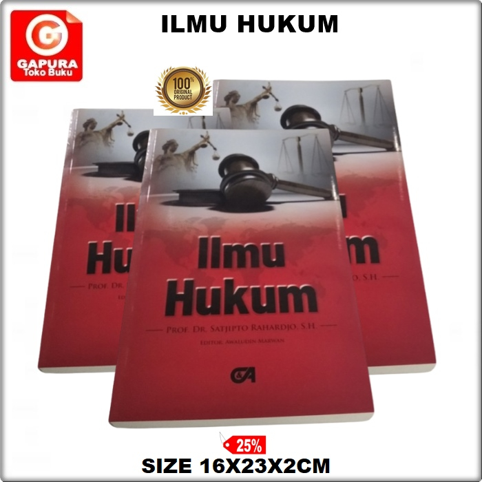 

ILMU HUKUM / SATJIPTO RAHARDJO