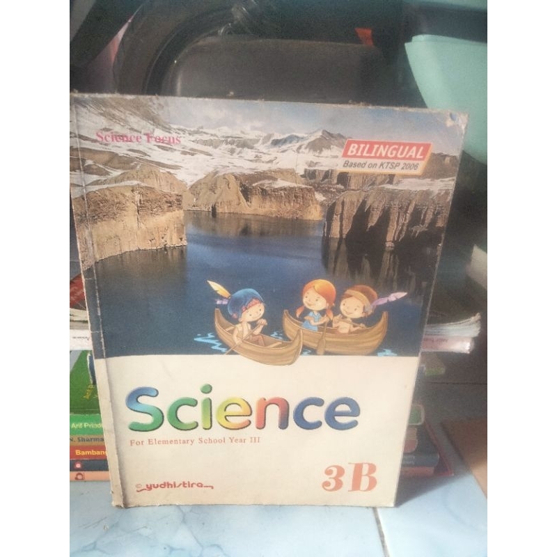 SCIENCE YUDISTIRA 3B SD KELAS 3 KTSP 2006