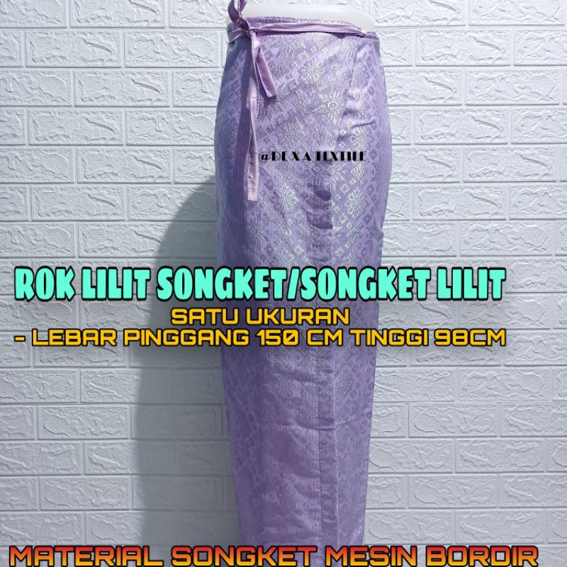 Rok Songket Lilit/Rok Lilit/Rok Lilit Songket/Songket Lilit/Rok Lilit Jumbo