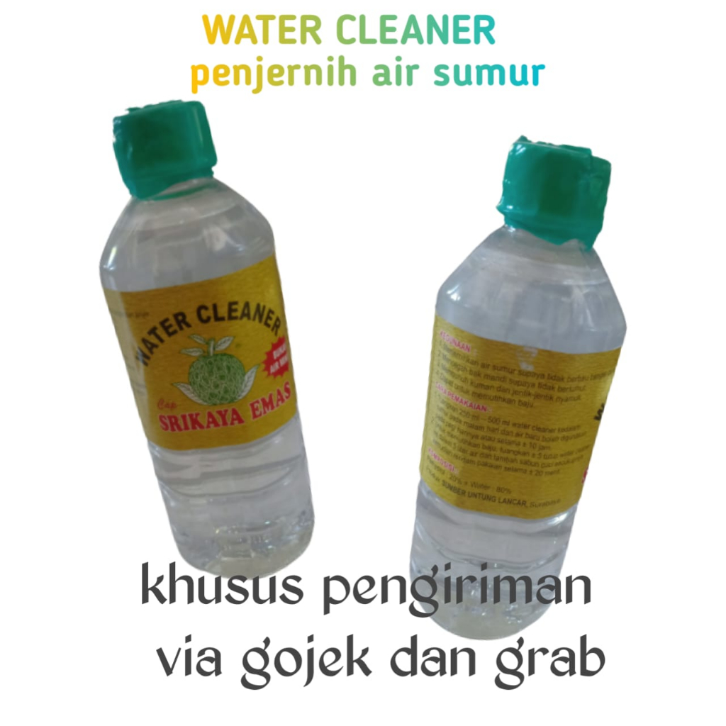 water cleaner 500 ml / penjernih air dan penghilang bau air sumur, penjernih air sumur. khusus gojek