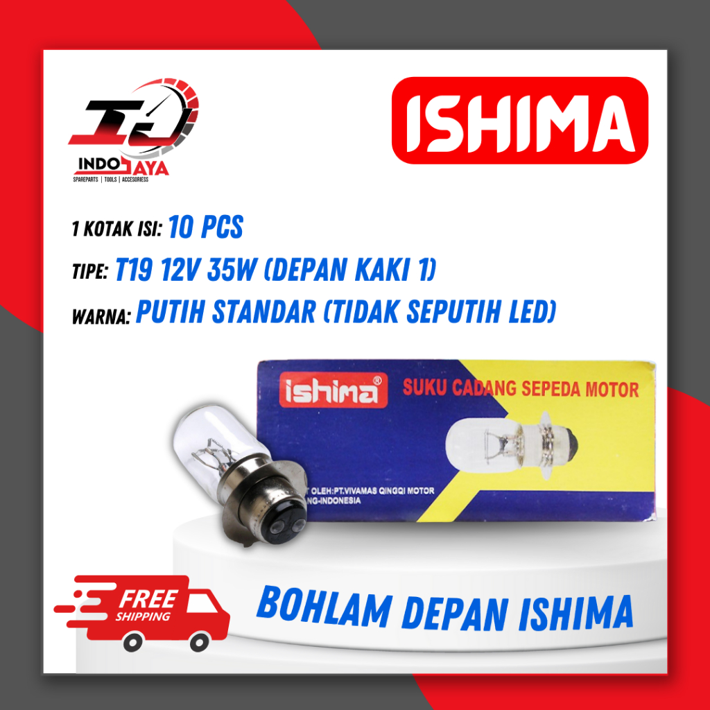 [BAYAR DITEMPAT] BOHLAM DEPAN ISHIMA MOTOR GRAND SUPRA BEAT MIO KAKI 1 12V 35W ISHIMA / BOHLAM UNIVE