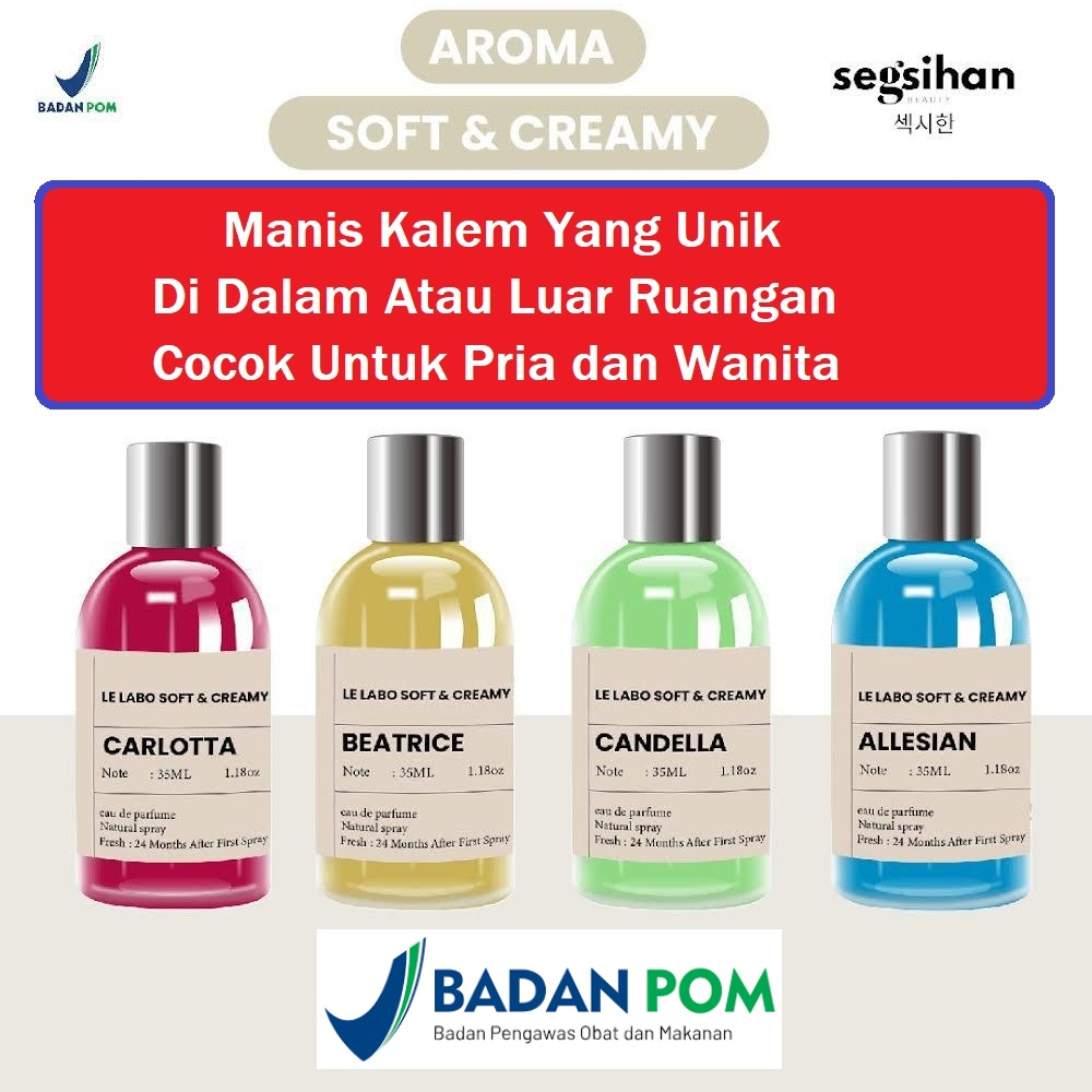 Parfum Paket Isi 4 botol sudah BPOM varian SOFT &amp; CREAMY Uniseks Pria Wanita Aroma Wangi Tidak Menyengat Harum Botol Kaca Exclisive Original Cewek Cowok farpum Pewangi