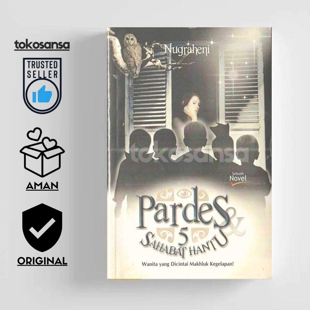 Novel Perdes & 5 Sahabat Hantu Wanita yang Dicintai Makhluk Kegelapan - Nugraheni / Novel Lawas / No