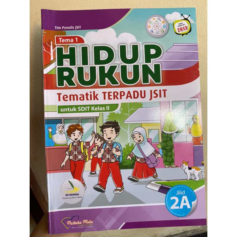 ORIGINAL Buku Tematik Terpadu JSIT Untuk Kelas 2 SDIT Pustaka Mulia