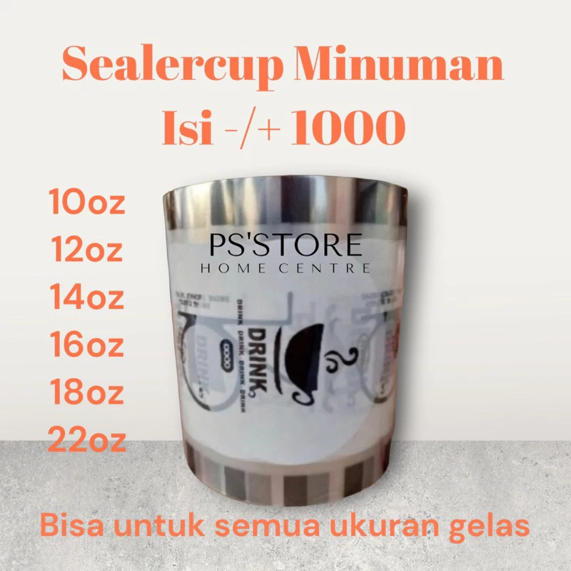 RAMADANSALE (COD) PLASTIK SEAL CUP/SEALER CUP MINUMAN DENGAN BEBERAPA VARIAN TERKINI