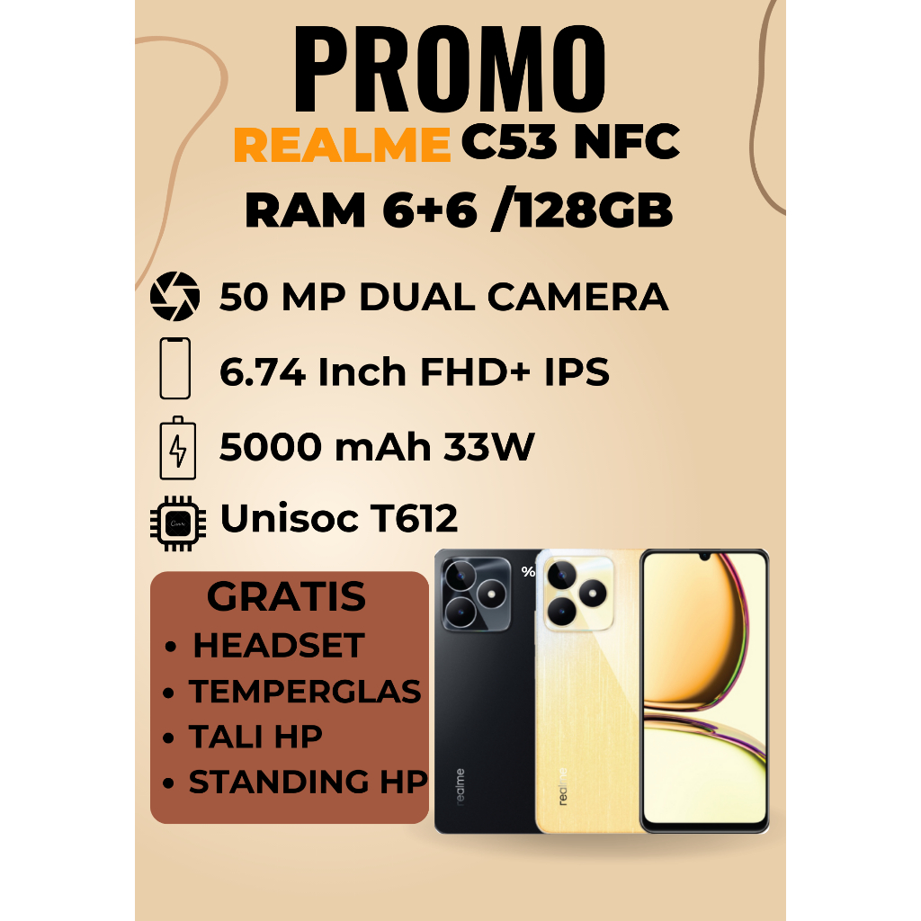 REALME C53 RAM 12GB (6+6 EXTEND /128GB) GRATIS HEADSET, TEMPERGLAS, TALI HP ,dan STANDIG HP