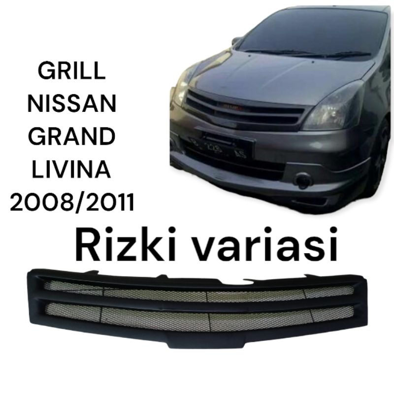 GRILL NISSAN GRAND LIVINA 2008/2011