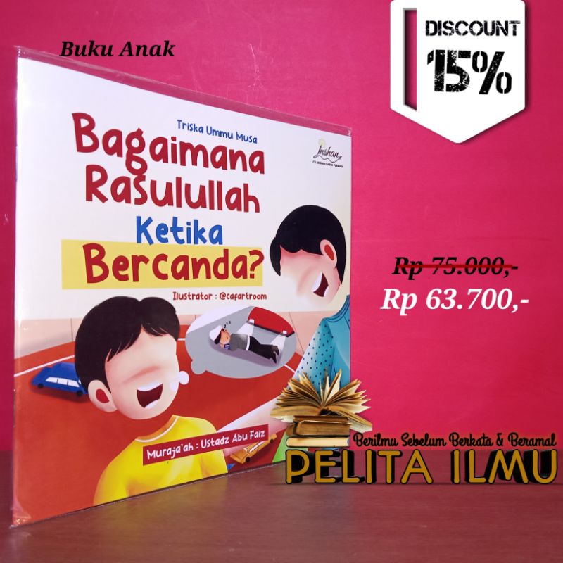 Buku Anak Bagaimana Rasulullah Ketika Bercanda?
