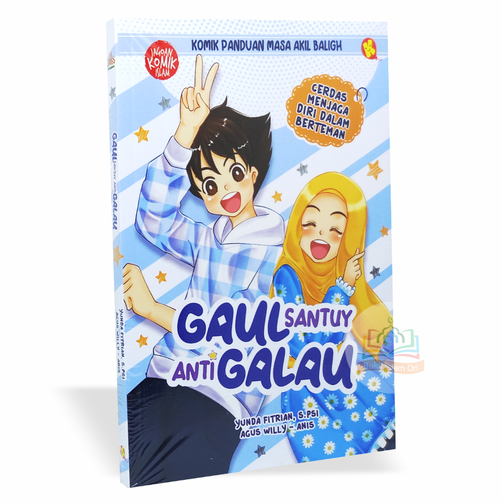 Komik Gaul Santuy Anti Galau - Komik Remaja Islam - Al-Kautsar Kids