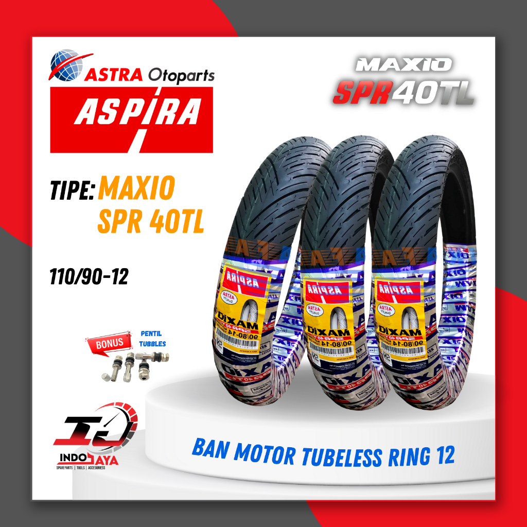 [BAYAR DI TEMPAT] BAN ASPIRA TUBELESS MAXIO SPR 40TL / SPR40TL ( 110/90-12 - 110-90-12) RING 12 / BA