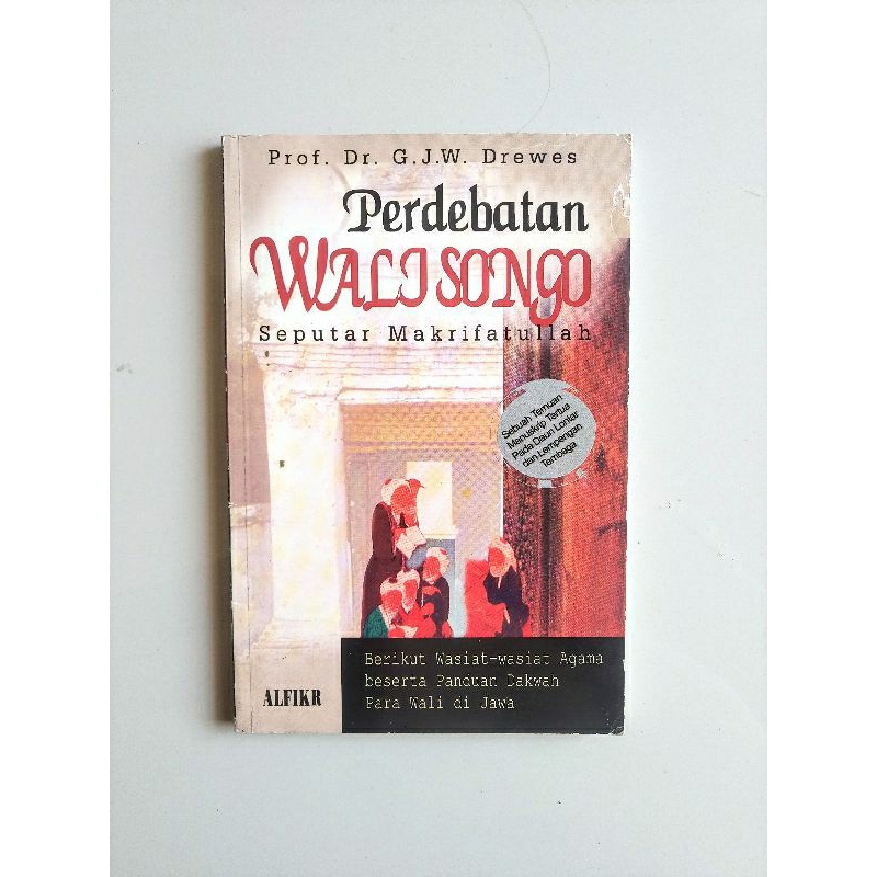 (Preloved) Perdebatan Walisongo Seputar Makrifatullah - Prof. Dr. G.J.W. Drewes. Original Bekas