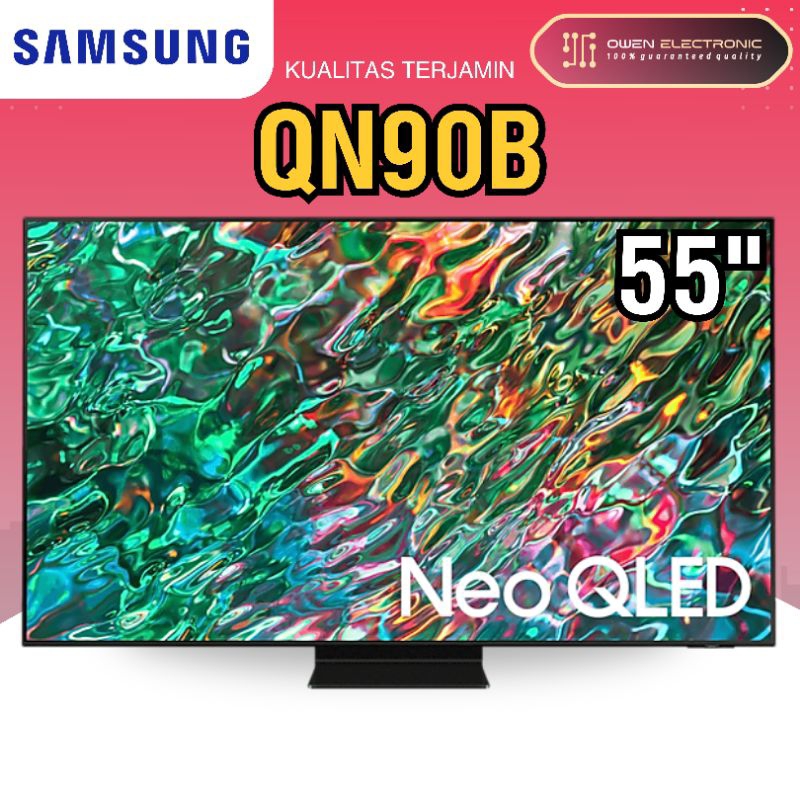 SAMSUNG NEO QLED 55QN90B/
QA55QN90B 55 inch 4k smart tv 2022