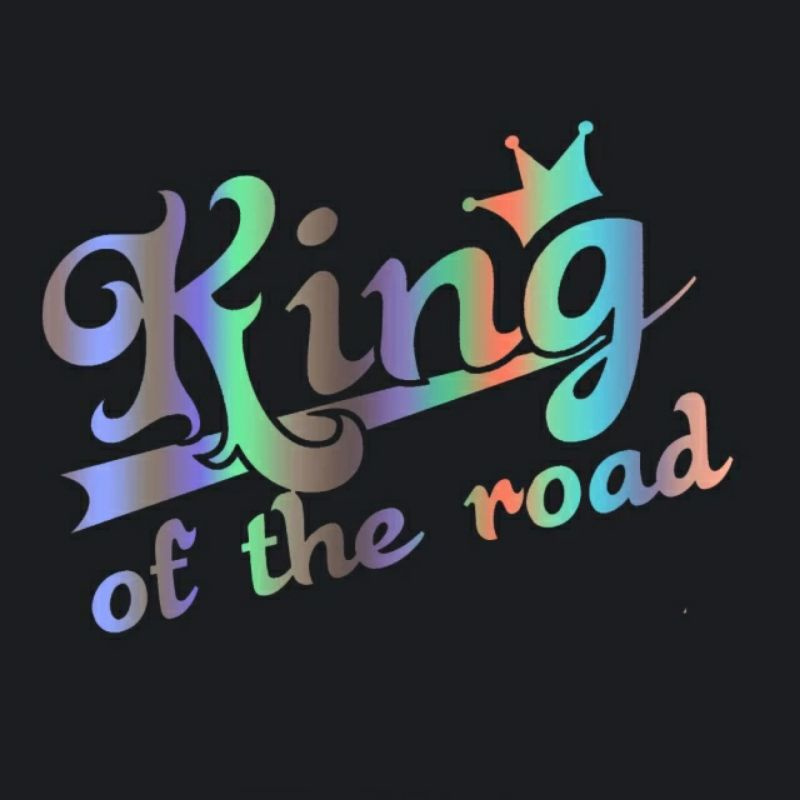 Sticker Mobil Tulisan King Of The Road Keren Untuk Kaca Dan Body Stiker Mobil Sticker Motor Helm