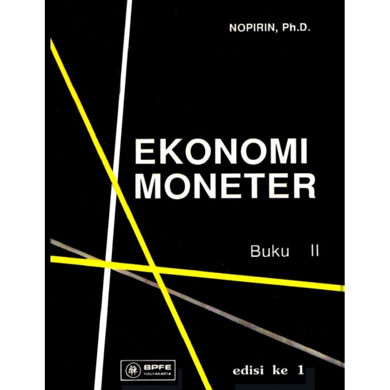 

EKONOMI MONETER edisi 4 buku 2 by NOPIRIN Ph.D