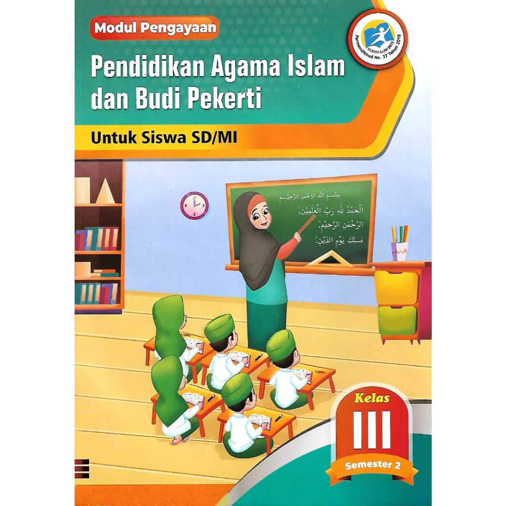 Buku Modul Pengayaan LKS Pendidikan Agama Islam  Kelas 3 SD/MI Semester 2 Kurikulum 2013.