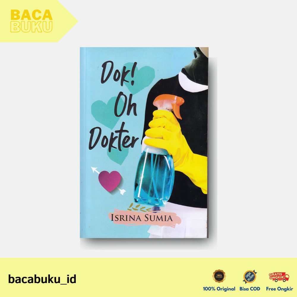 NOVEL DOK OH DOKTER by Isrina Sumiati - MS Publishing bukit