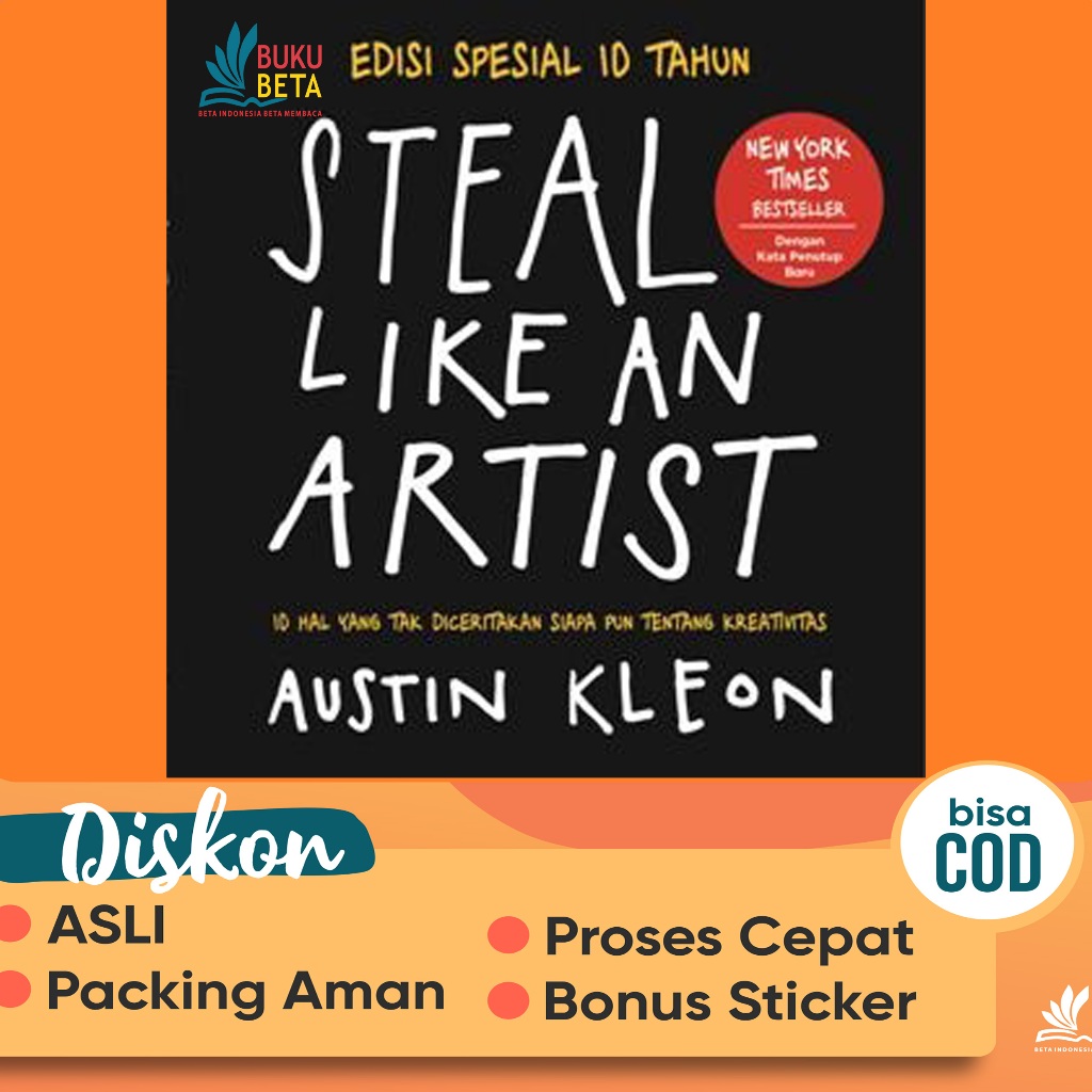 Steal Like An Artist - Austin Kleon