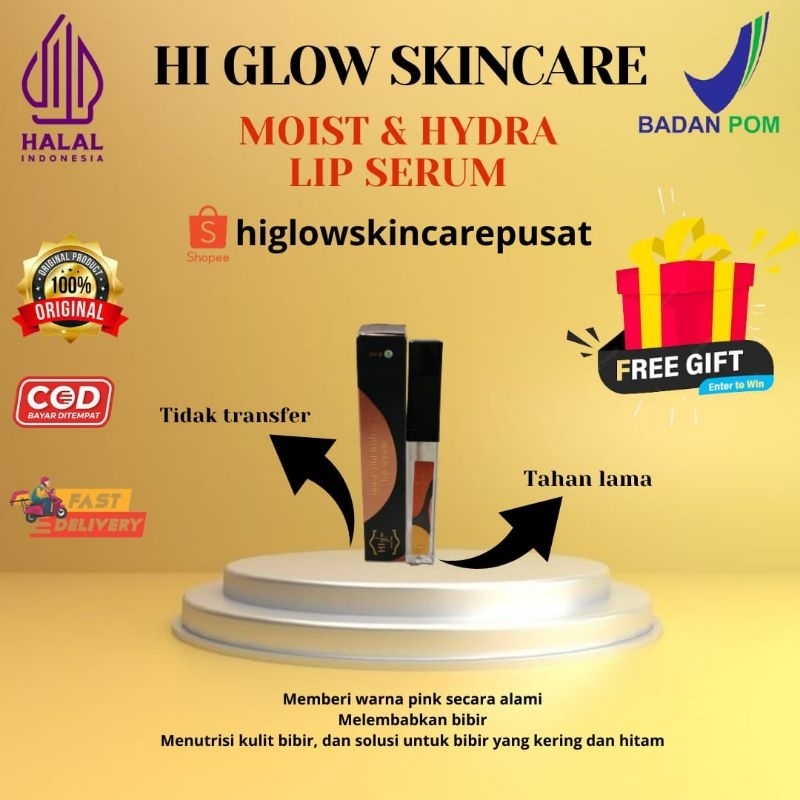 MOIST AND HYDRA LIPS SERUM /SERUM BIBIR /LIPSTIK/LIPGLOSS HI GLOW SKINCARE BPOM/HALAL/ORIGINAL
