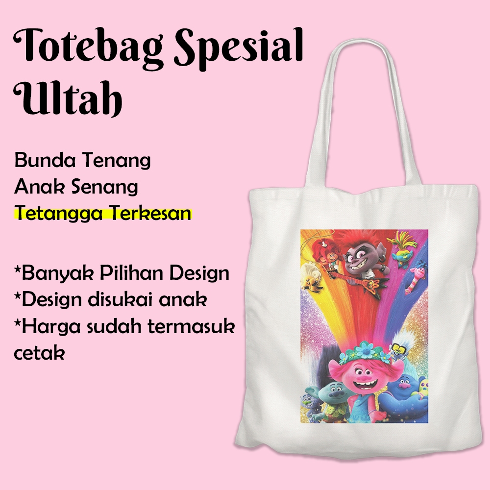 Tas Souvenir Ultah Tote bag Ulang Tahun Perempuan Anak Custom Termurah Gambar Trolls