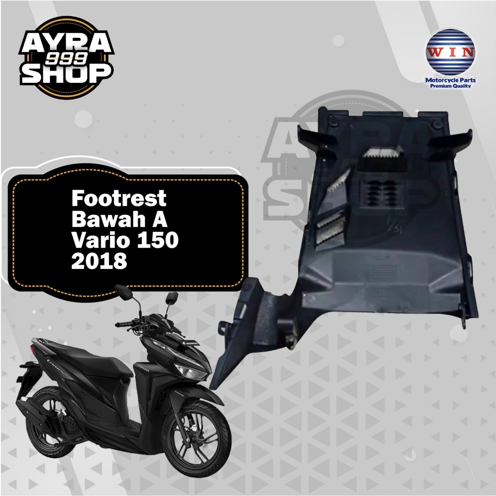 DEK BAWAH PENAHAN BODY PENAHAN LUMPUR HONDA VARIO 150 18  ALL NEW FOOTREST BAWAH KOLONG VARIO ALL NE