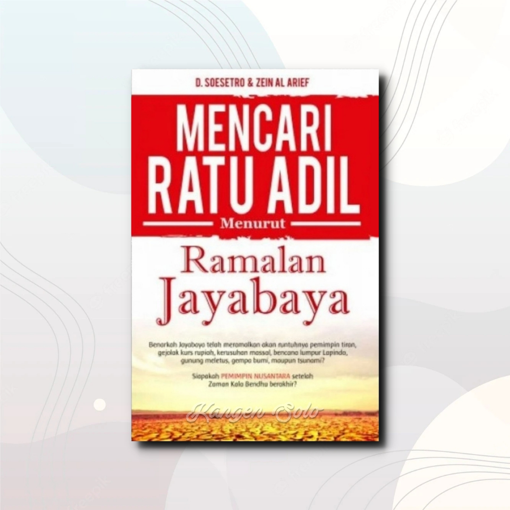 Mencari Ratu Adil Menurut Ramalan Jayabaya Original - Bisa COD