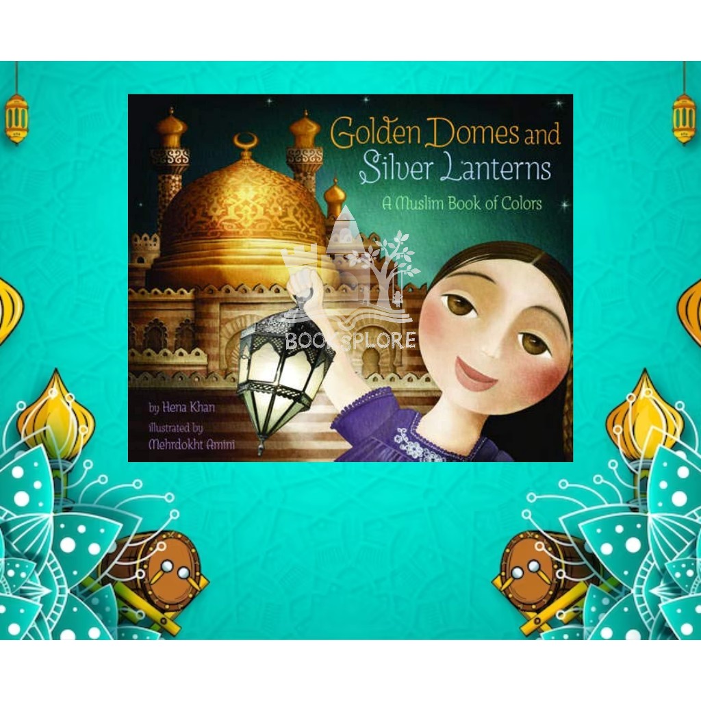 Buku Cerita Bergambar Anak Baby Bayi / Golden Domes and Silver Lanterns / Pengantar Tidur / Ramadhan