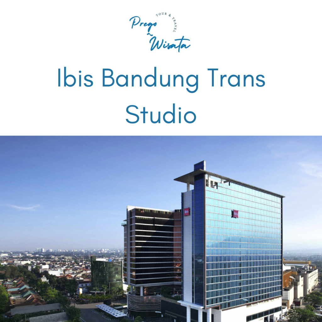 Hotel Ibis Bandung Trans Studio