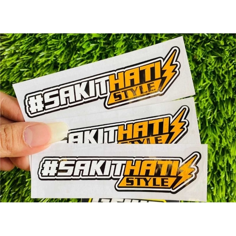 stiker #SAKITHATISTYLE  sticker cutting SAKIT HATI STYLE vario ninja beat scoopy  ngab