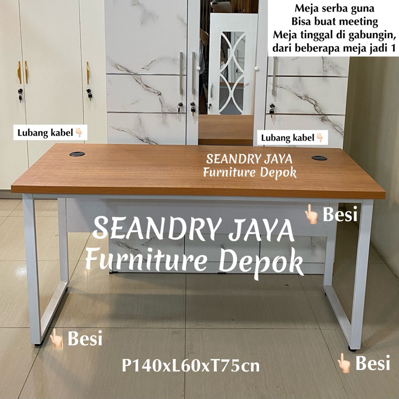 Meja kerja office 140cm kaki besi/meeting/serbaguna/belajar/serba guna/tulis/SEANDRY JAYA Furniture 