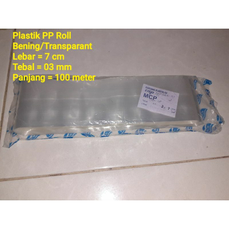 Plastik PP Roll Tebal 03, Lebar 7 cm, Panjang 100 meter