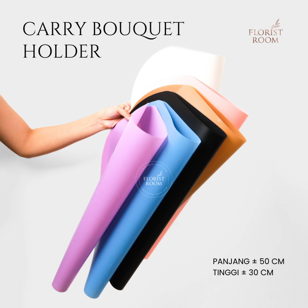 

Carry Bouquet Holder - Tas Bunga Jinjing - Florist