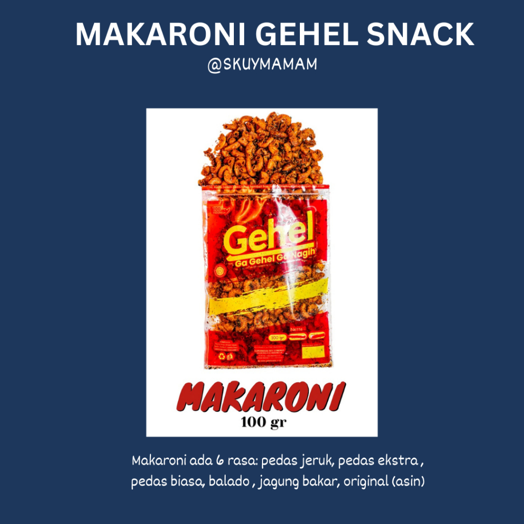 

MAKARONI GEHEL SNACK 100 GR & 200 GR