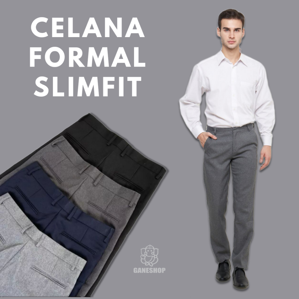 GANESHOP - Celana Bahan Formal Slimfit Pria | Celana Bahan Formal Pria | Celana Kantor Pria Slimfit