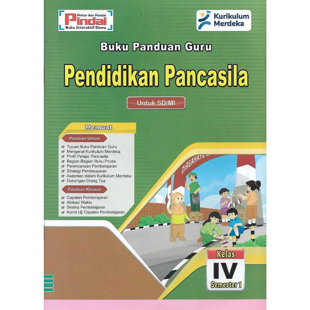Buku Panduan Guru PKN Kelas 4 SD/MI Semester 1 Kurikulum Merdeka