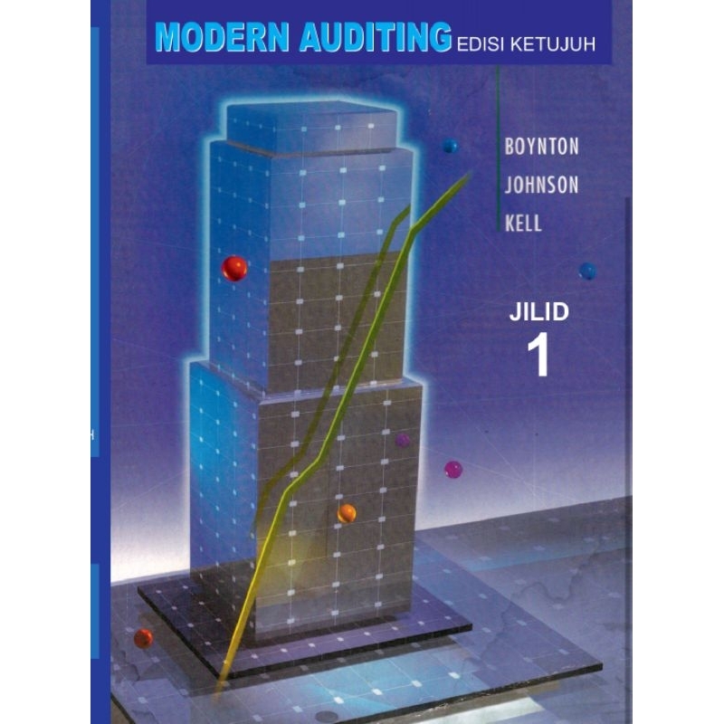 

MODERN AUDITING edisi 7 buju 1 by BOYNTON - JOHNSON KELL