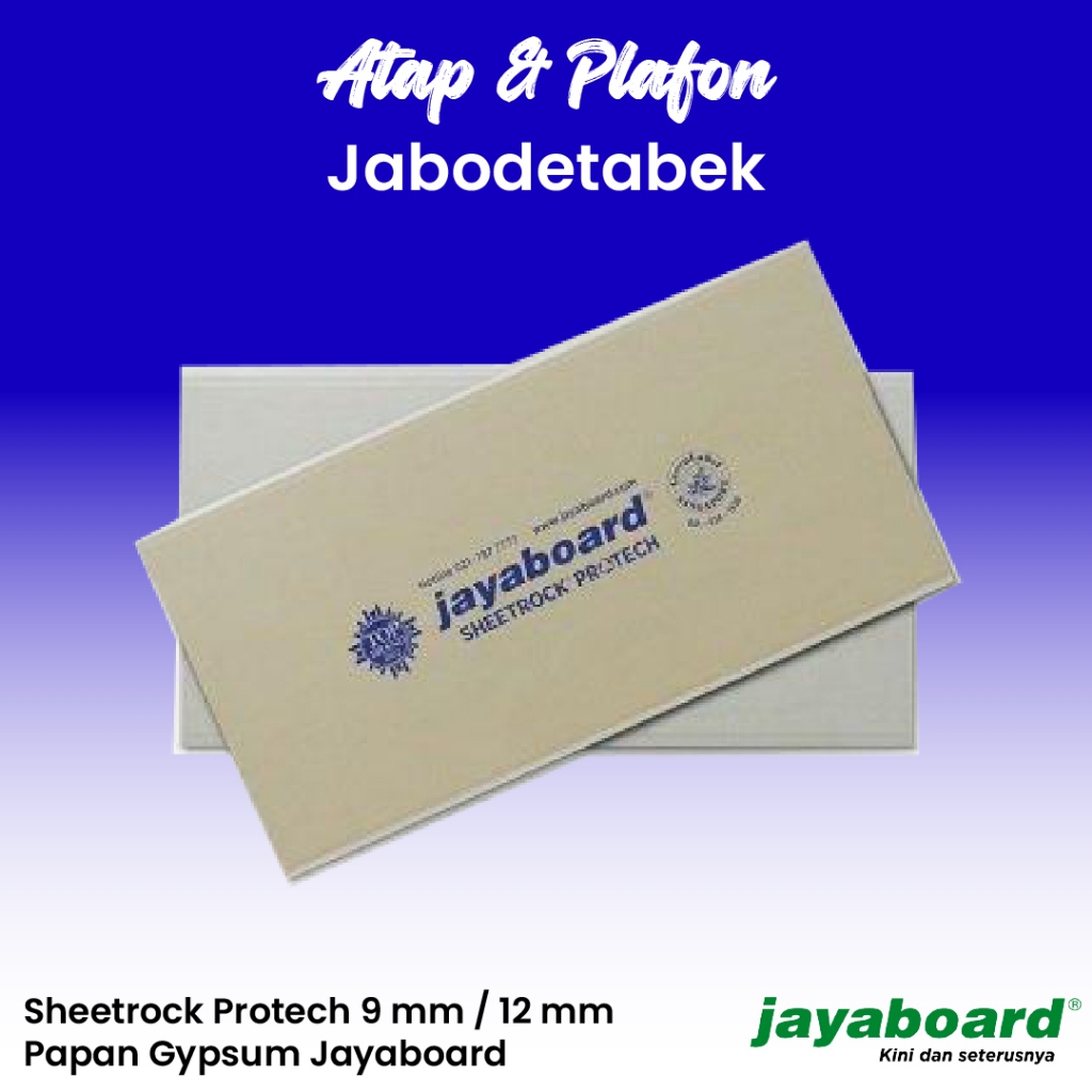 Jayaboard Sheetrock Protech 9 mm / 12 mm - Papan Gypsum Jayaboard