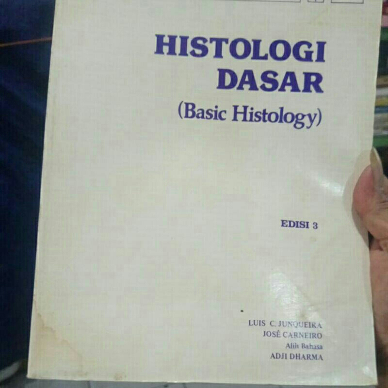 BUKU BEKAS HISTOLOGI DASAR