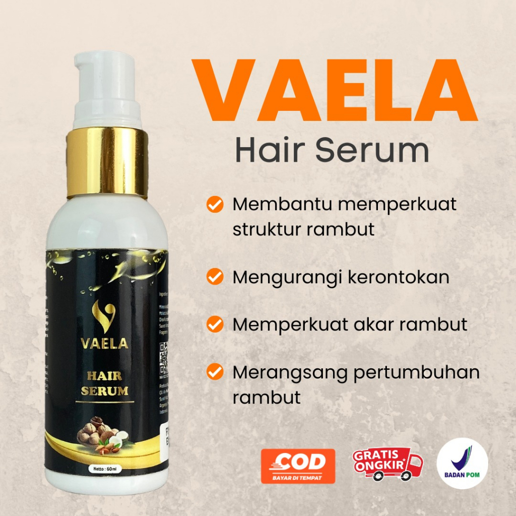 VAELA Hair Serum - Serum Menutrisi Kulit Kepala Menumbuhkan Menyuburkan Memperkuat Akar Rambut