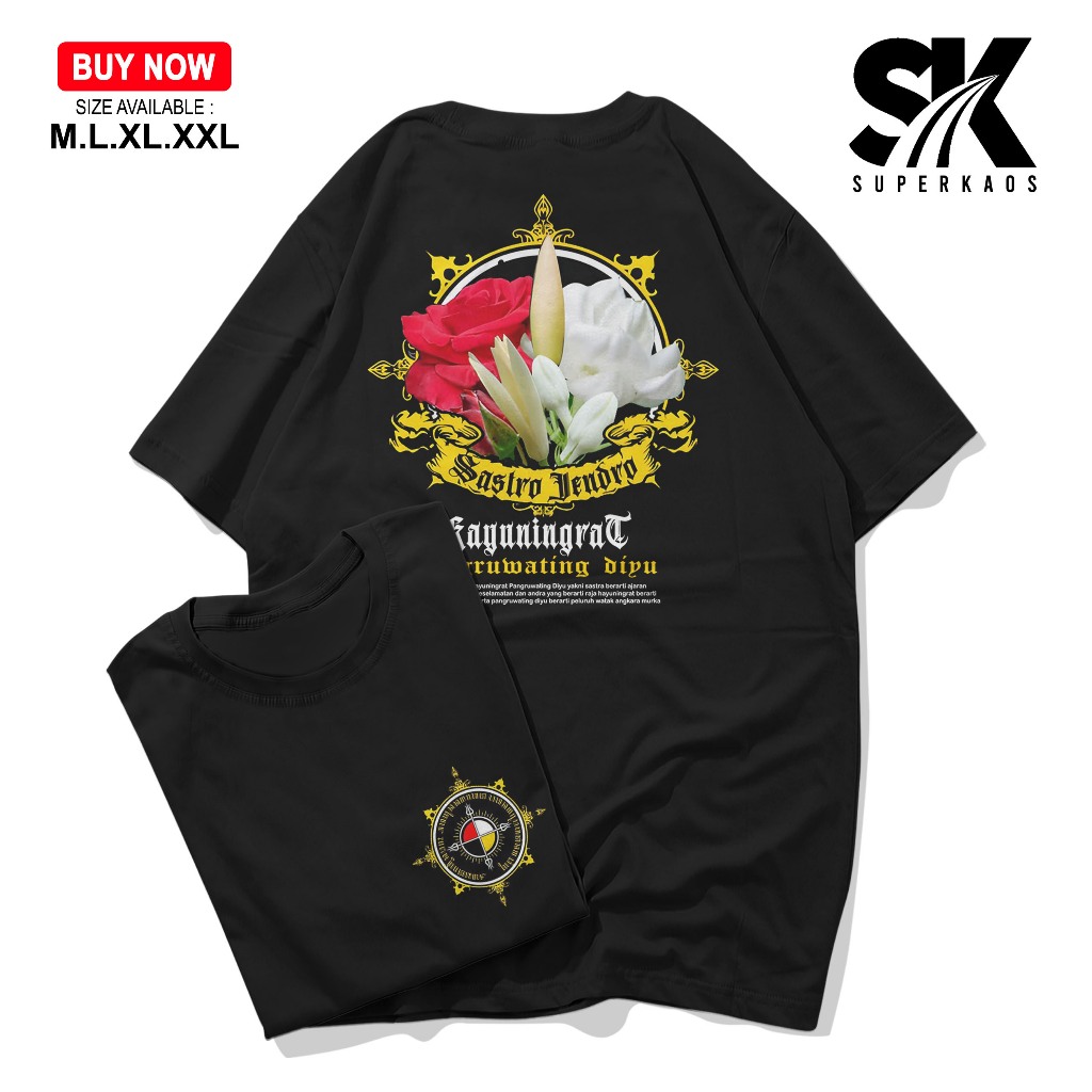 KAOS SASTRA JENDRO HAYUNINGRAT PANGRUWATING DIYUU / KAOS SASTRA JENDRO HAYUNINGRAT KAOS KOLO COKRO /