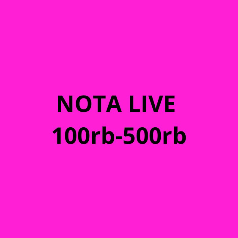 nota live 100rb-500rb