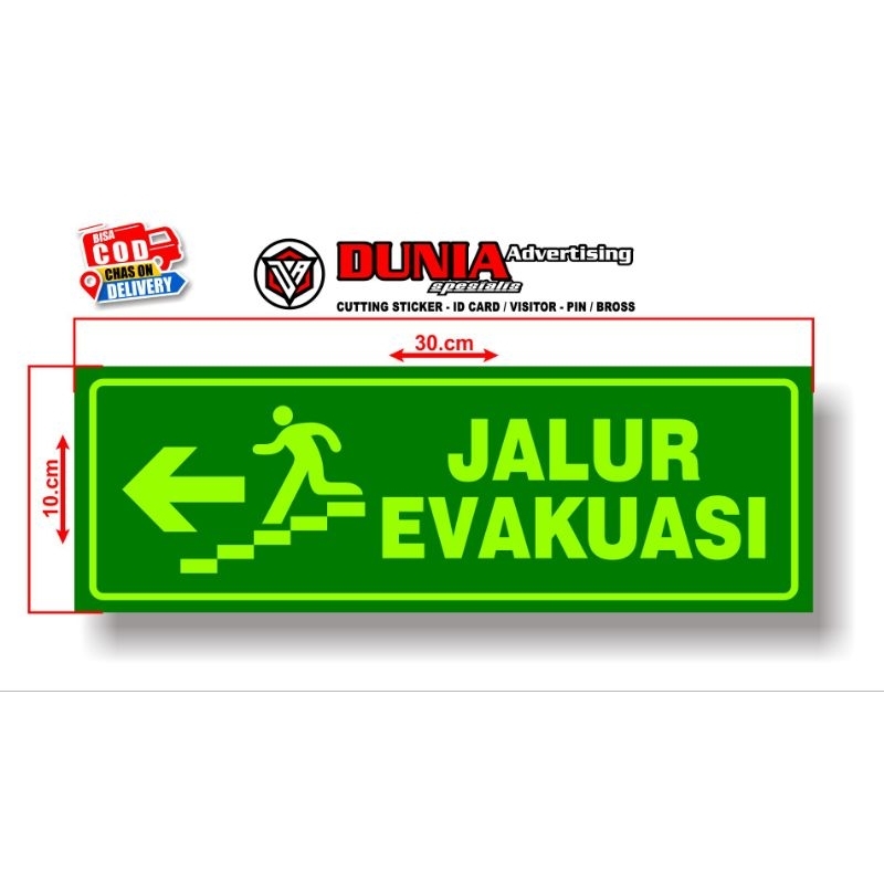 

SIGN STICKER JALUR EVAKUASI GLOW IN THE DARK + AKRILIK 2mm