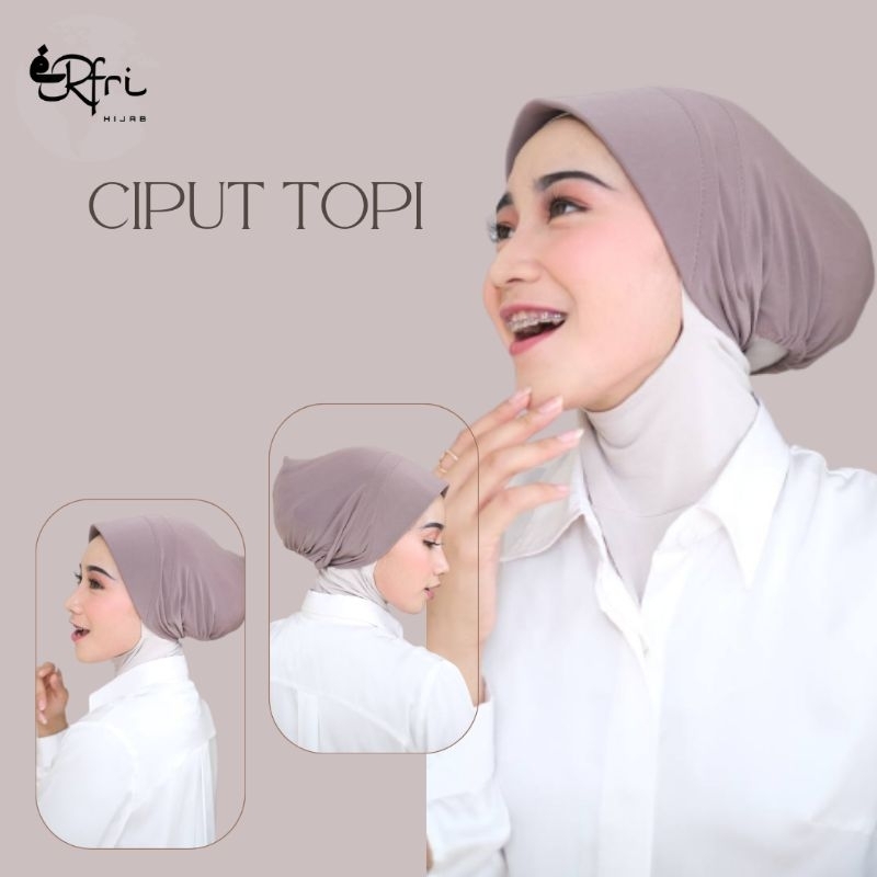 [ERFRI] Ciput Topi, Ciput Hijab, Ciput Jilbab