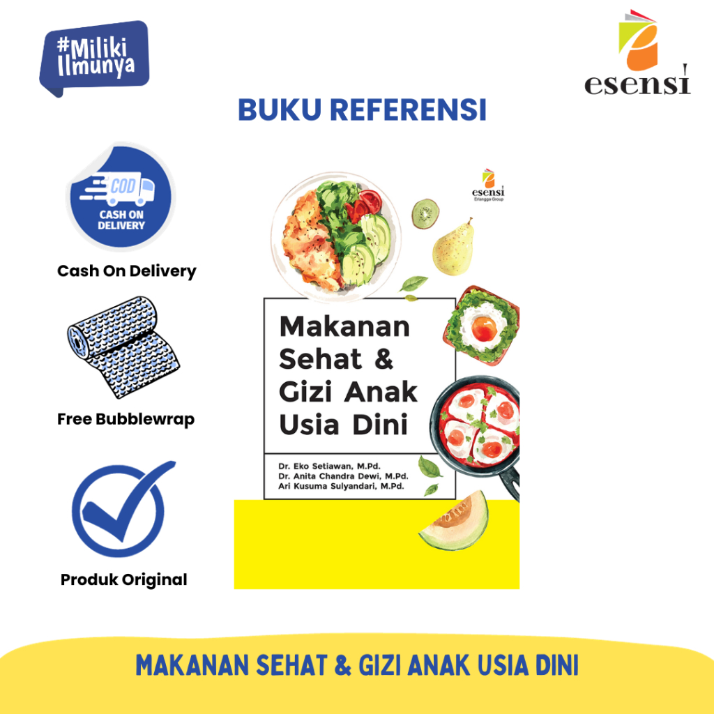 [Erlangga] Buku Refererensi Parenting: Makanan Sehat & Gizi Anak Usia Dini - Esensi