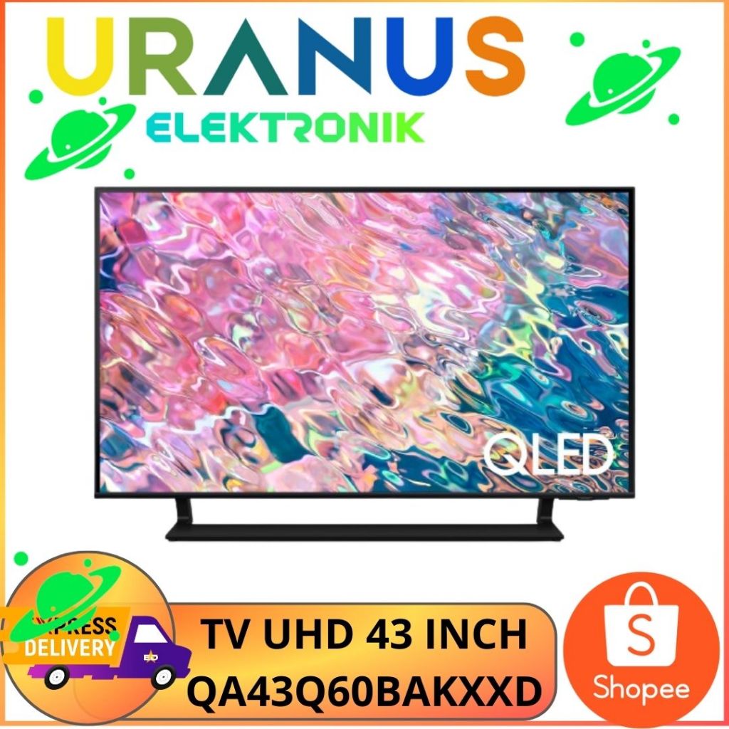 SAMSUNG 43Q60B QLED UHD 4K Smart TV 43 Inch QA43Q60BAKXXD QA43Q60B - 43Q60C (2023)